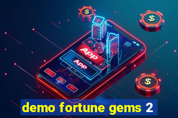 demo fortune gems 2